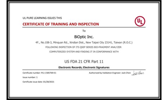 BiOptic has certificated by UL in conformance with FDA 21 CFR Part 11